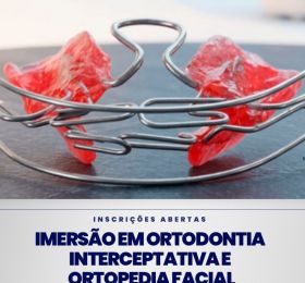 Ortodontia Interceptativa e Ortopedia Facial